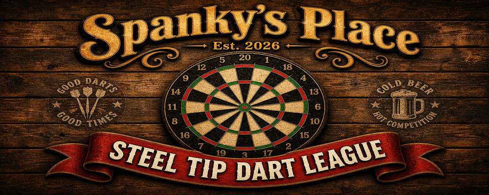 Spankys Place Steel Tip Dart League